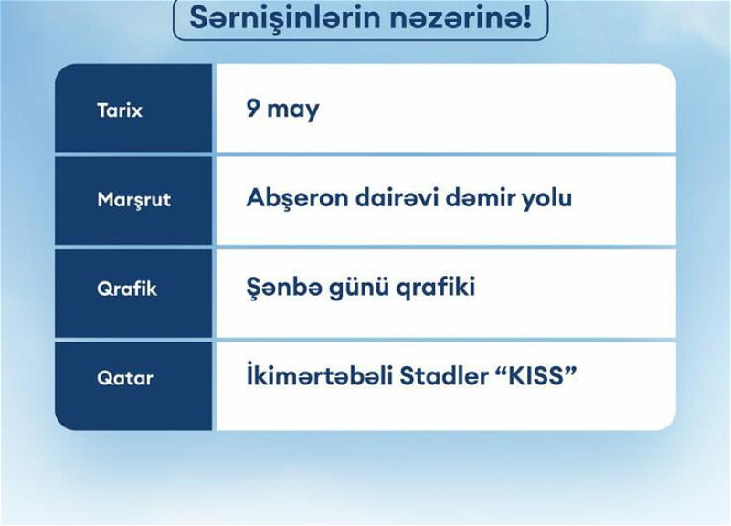 Mayın 9-da Bakı-Sumqayıt qatarlarının qrafiki açıqlandı