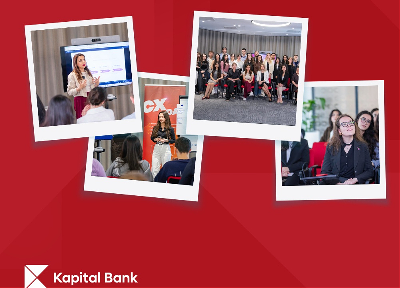 В Kapital Bank состоялись обучающие тренинги по финансам и клиентскому опыту для студентов